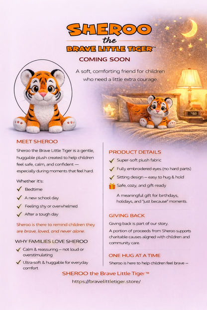 Sheroo the Brave Little Tiger™ Plush (Coming Soon) - Brave Little Tiger